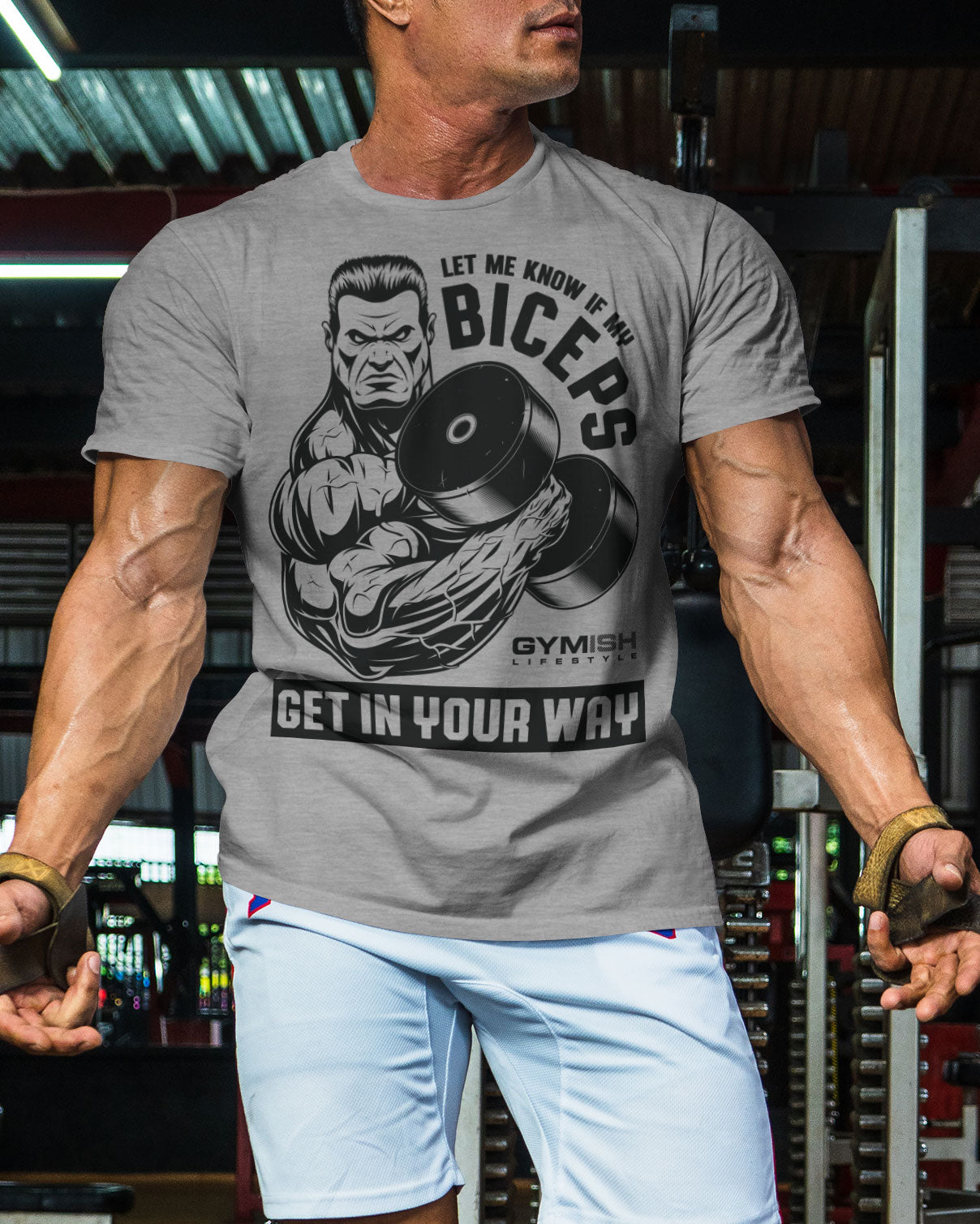 036. Biceps In Your Way Funny Motivational Workout Gym T-Shirt for Men T-Shirt GYMISH LIFESTYLE