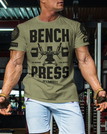 025. Bench Press Funny Motivational Workout Gym T-Shirt for Men T-Shirt GYMISH LIFESTYLE