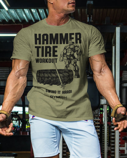 050. Hammer Tire Funny Motivational Workout Gym T-Shirt for Men T-Shirt GYMISH LIFESTYLE