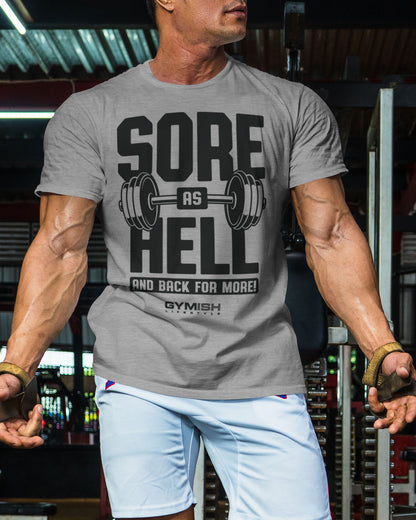 008. Sore As Hell Funny Motivational Workout Gym T-Shirt for Men T-Shirt GYMISH LIFESTYLE