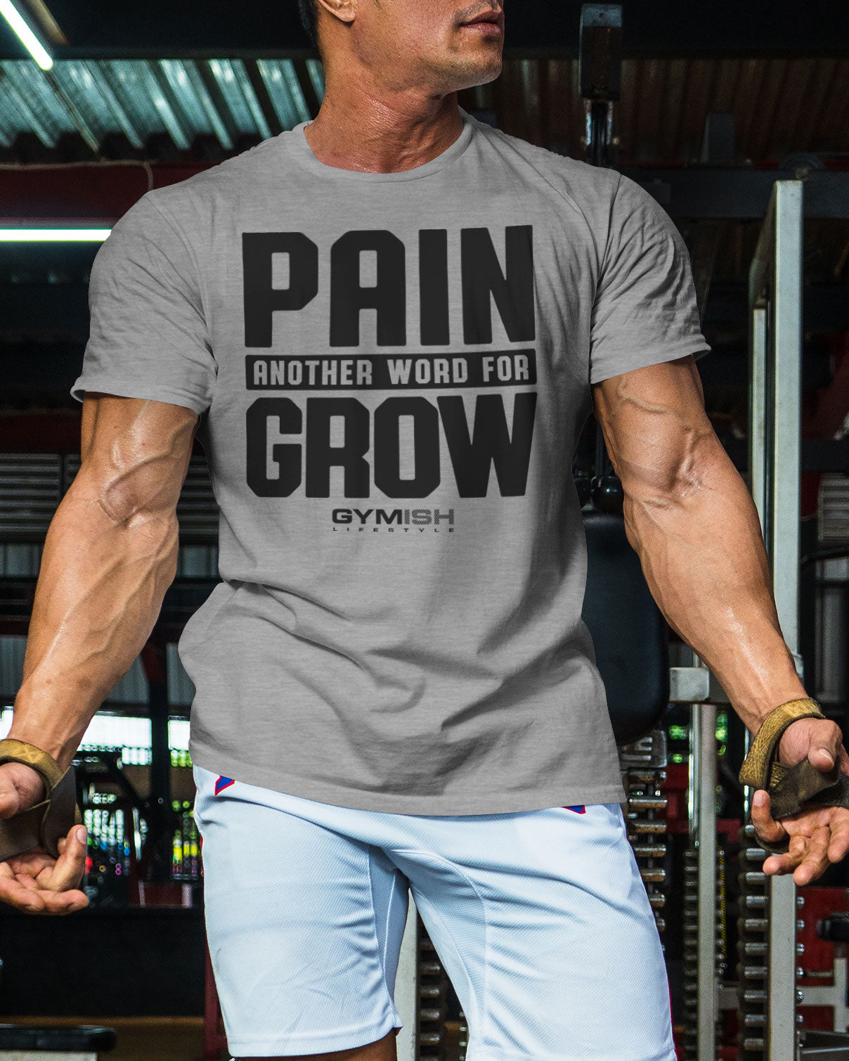126. Pain for Grow Funny Motivational Workout Gym T-Shirt for Men T-Shirt GYMISH LIFESTYLE