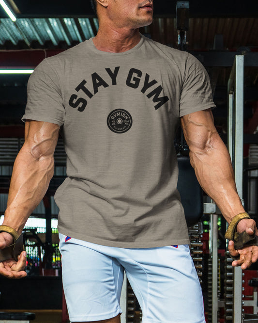 130. Stay Gym Funny Motivational Workout Gym T-Shirt for Men T-Shirt GYMISH LIFESTYLE