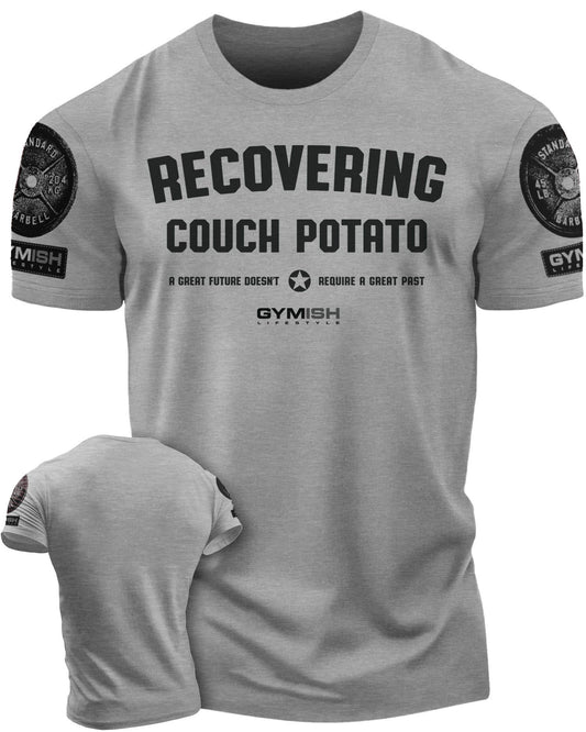 030. Recovering Couch Potato Workout T-Shirt - Gymish - - #Gym Shirts# - - #Workout T-Shirts#