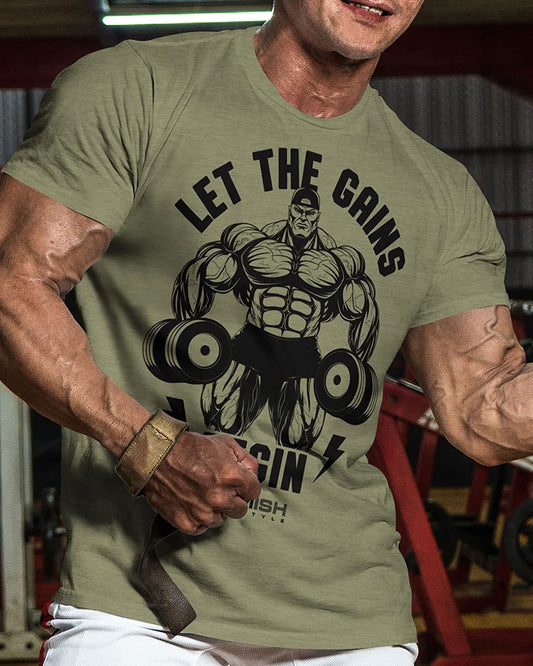 031. Let The Gains Begin Workout T-Shirt - Gymish - - #Gym Shirts# - - #Workout T-Shirts#