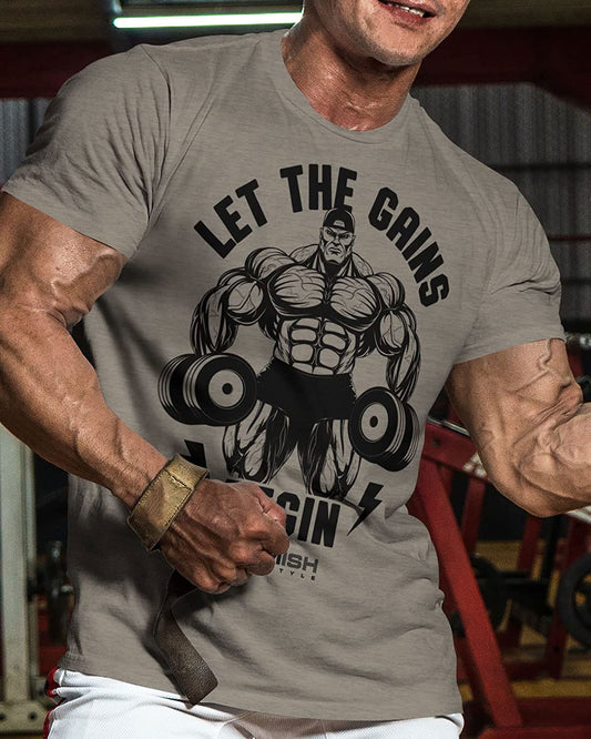 031. Let The Gains Begin Workout T-Shirt - Gymish - - #Gym Shirts# - - #Workout T-Shirts#