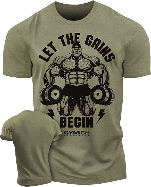 031. Let The Gains Begin Workout T-Shirt - Gymish - - #Gym Shirts# - - #Workout T-Shirts#