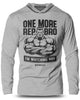 033. One More Rep, Bro! Lightweight Long Sleeve Hooded T-shirt for Men