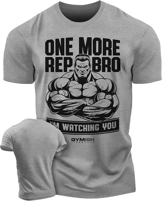 033. One More Rep, Bro! Workout T-Shirt - Gymish - - #Gym Shirts# - - #Workout T-Shirts#