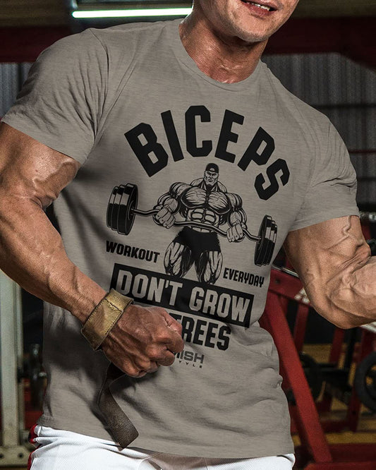 034. BICEPS Don't Grow On Trees Workout T-Shirt - Gymish - - #Gym Shirts# - - #Workout T-Shirts#