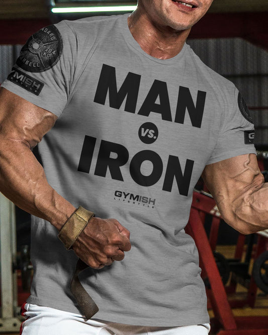 042. Man Vs. Iron Workout T-Shirt - Gymish - - #Gym Shirts# - - #Workout T-Shirts#