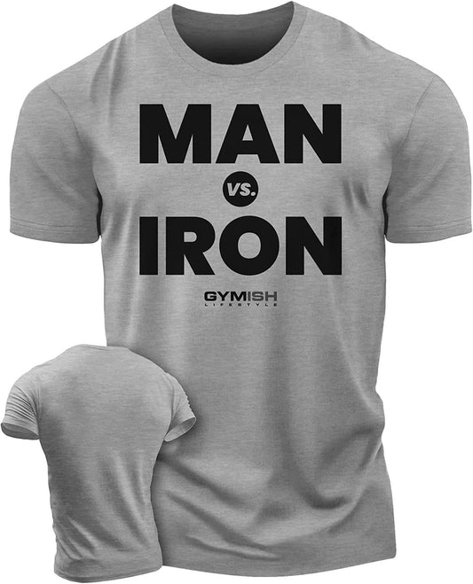 042. Man Vs. Iron Workout T-Shirt - Gymish - - #Gym Shirts# - - #Workout T-Shirts#