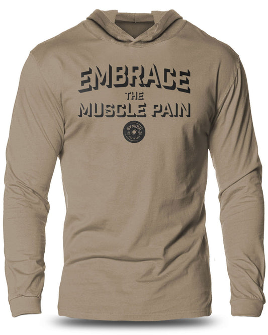 048- Embrace Muscle Pain Lightweight Long Sleeve Hooded T-shirt for Men - Gymish - - #Gym Shirts# - - #Workout T-Shirts#