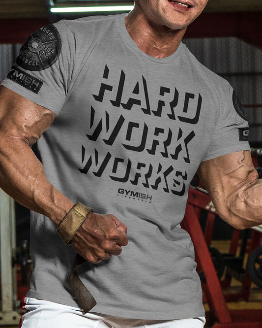 049. Hard Work Works Workout T-Shirt - Gymish - - #Gym Shirts# - - #Workout T-Shirts#