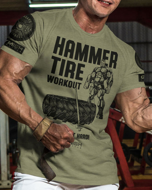 050. Hammer Tire Workout T-Shirt - Gymish - - #Gym Shirts# - - #Workout T-Shirts#