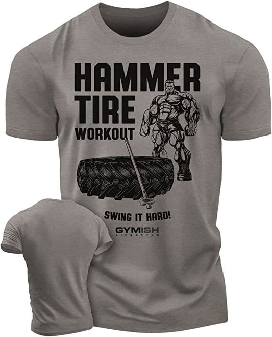050. Hammer Tire Workout T-Shirt - Gymish - - #Gym Shirts# - - #Workout T-Shirts#