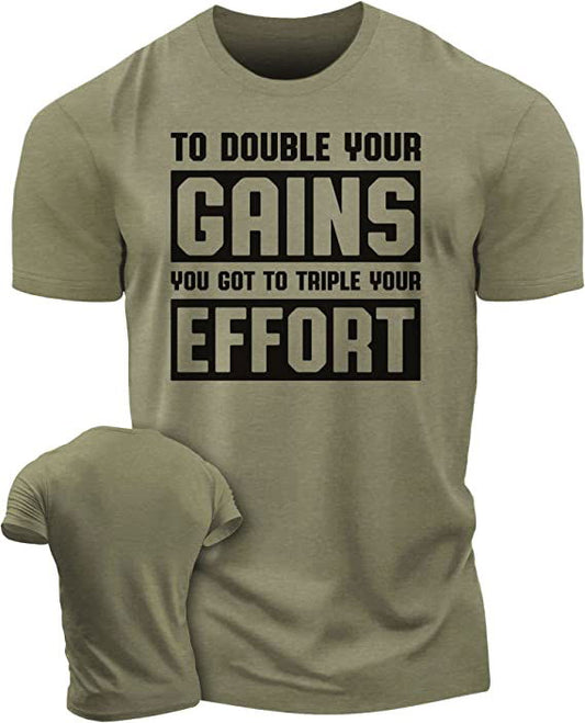 053. DOUBLE YOUR GAINS Workout T-Shirt - Gymish - - #Gym Shirts# - - #Workout T-Shirts#