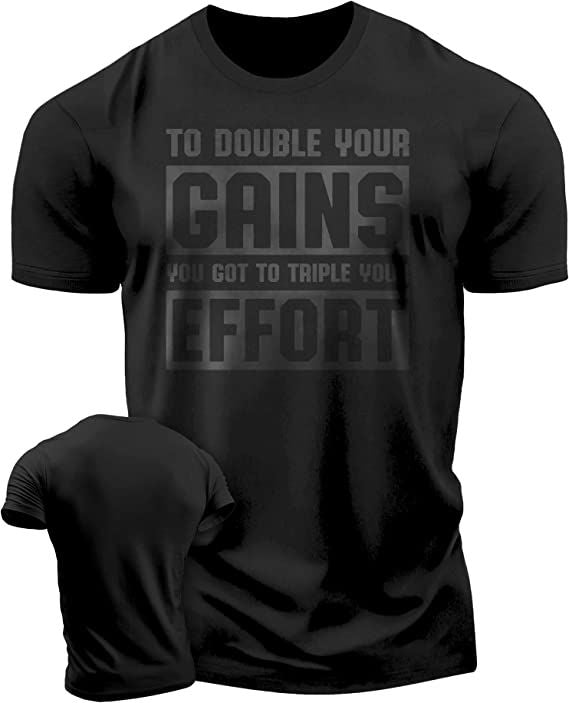 053. DOUBLE YOUR GAINS Workout T-Shirt - Gymish - - #Gym Shirts# - - #Workout T-Shirts#