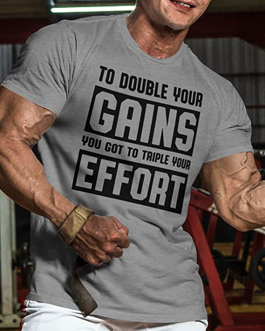 053. DOUBLE YOUR GAINS Workout T-Shirt - Gymish - - #Gym Shirts# - - #Workout T-Shirts#