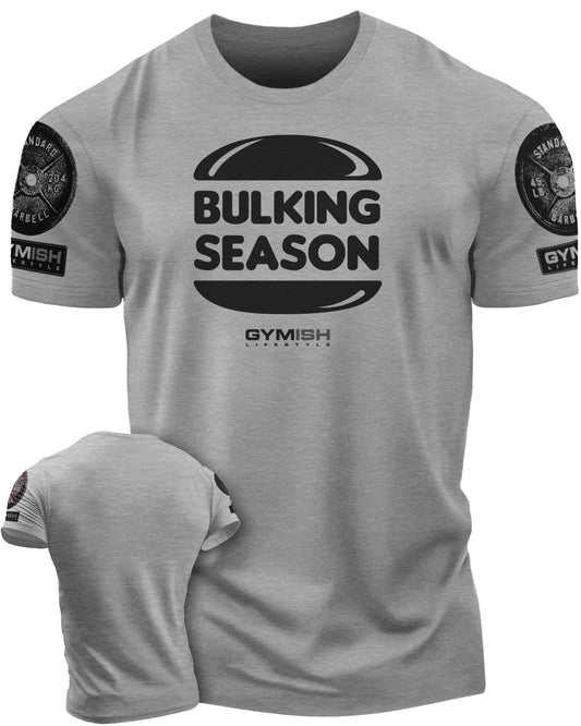 060. Bulking Season Workout T-Shirt - Gymish - - #Gym Shirts# - - #Workout T-Shirts#