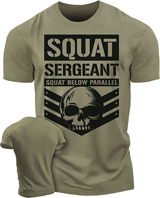 064. Squat Sergeant Workout T-Shirt - Gymish - - #Gym Shirts# - - #Workout T-Shirts#