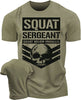 064. Squat Sergeant Workout Gym T-Shirt for Men