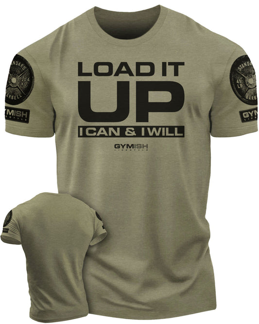 066. Load It Up Workout T-Shirt - Gymish - - #Gym Shirts# - - #Workout T-Shirts#