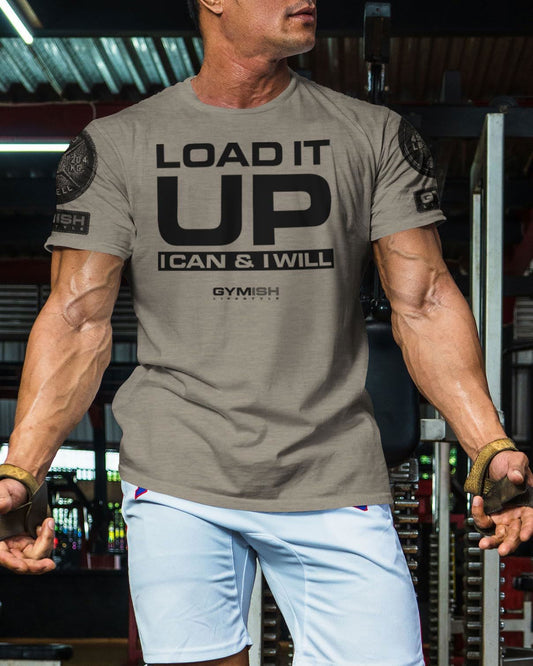 066. Load It Up Workout T-Shirt - Gymish - - #Gym Shirts# - - #Workout T-Shirts#