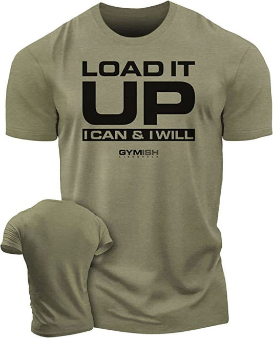 066. Load It Up Workout T-Shirt - Gymish - - #Gym Shirts# - - #Workout T-Shirts#