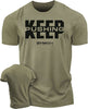 067. Keep Pushing Workout Motivational Gym T-Shirt for Men