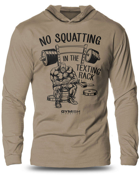 069- No Squatting Lightweight Long Sleeve Hooded T-shirt for Men - Gymish - - #Gym Shirts# - - #Workout T-Shirts#