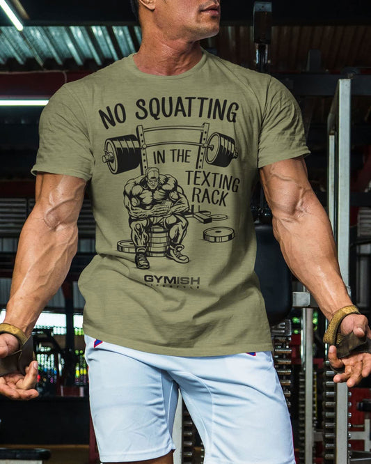 069. No Squatting Workout T-Shirt - Gymish - - #Gym Shirts# - - #Workout T-Shirts#