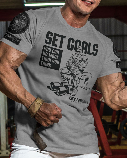 071. SET GOALS Workout T-Shirt - Gymish - - #Gym Shirts# - - #Workout T-Shirts#