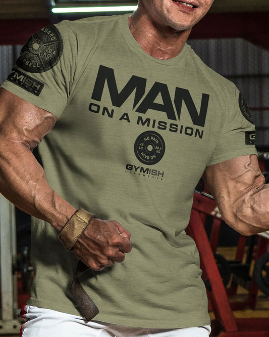 072. Man On A Mission Workout T-Shirt - Gymish - - #Gym Shirts# - - #Workout T-Shirts#