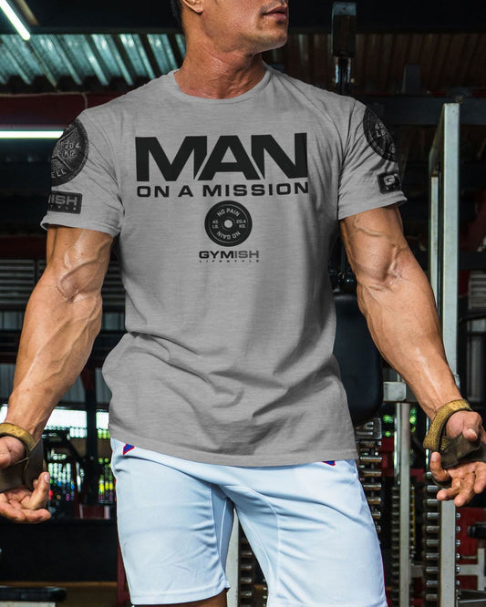 072. Man On A Mission Workout T-Shirt - Gymish - - #Gym Shirts# - - #Workout T-Shirts#