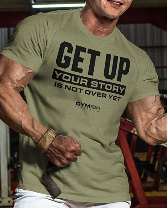 073. Get Up Workout T-Shirt - Gymish - - #Gym Shirts# - - #Workout T-Shirts#