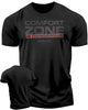 075. Comfort Zone Is Dangerous Funny Workout Gym T-Shirt for Men