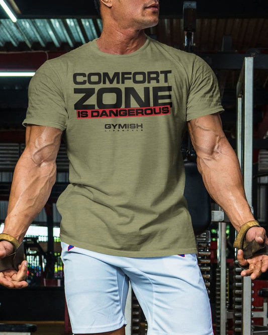 075. Comfort Zone Is Dangerous Workout T-Shirt - Gymish - - #Gym Shirts# - - #Workout T-Shirts#