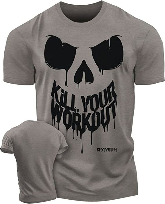 078. Kill Your Workout Workout T-Shirt - Gymish - - #Gym Shirts# - - #Workout T-Shirts#