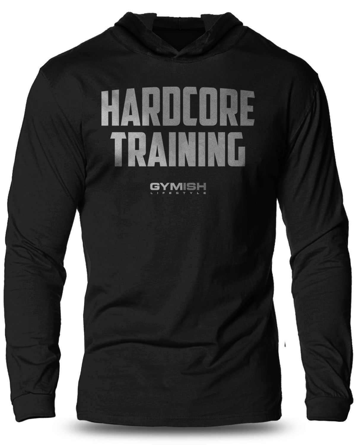 080- HARDCORE TRAINING Lightweight Long Sleeve Hooded T-shirt for Men - Gymish - - #Gym Shirts# - - #Workout T-Shirts#