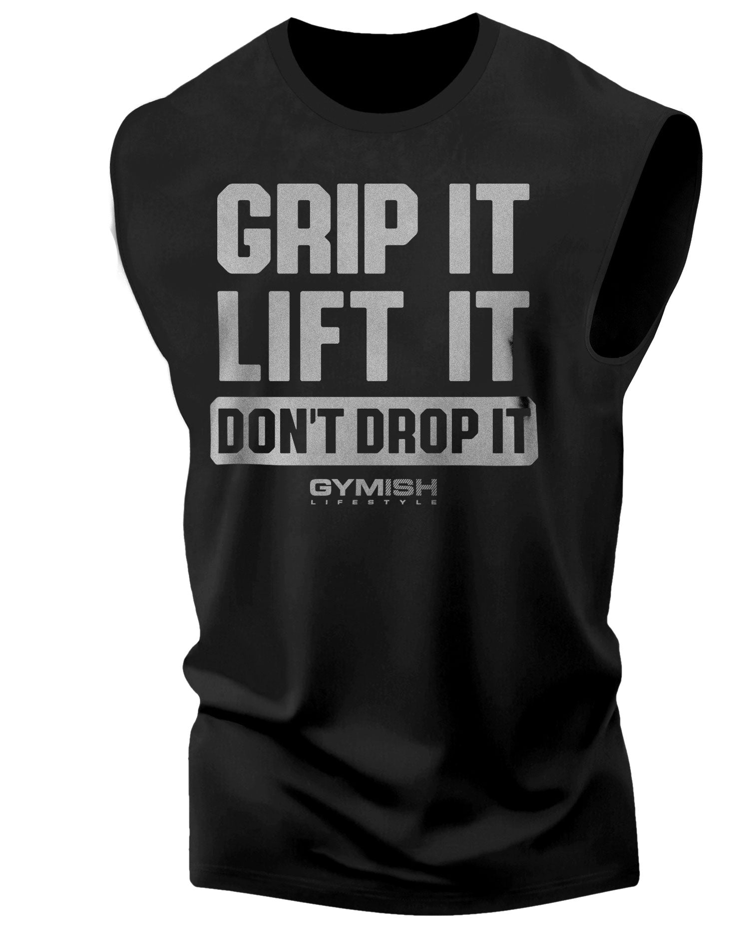 108. Grip It Funny Workout Muscle Tank Top for Men Silver On Black T-Shirt GYMISH LIFESTYLE