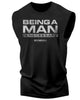 062. Being A Man Is Necessary Workout Muscle Tank Top for Men