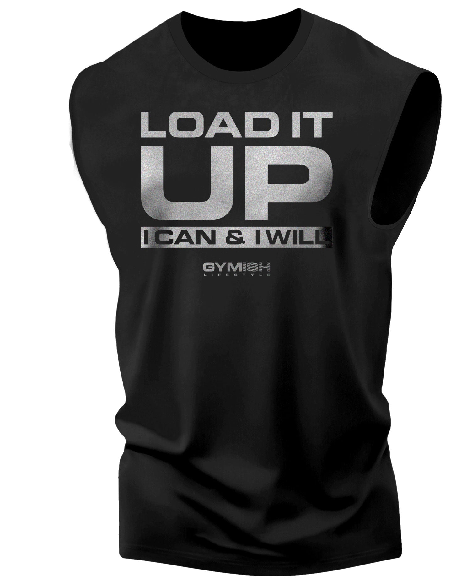 066. Load It Up Funny Workout Muscle Tank Top for Men Silver On Black T-Shirt GYMISH LIFESTYLE