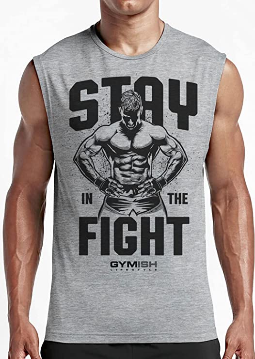 029. Stay In Fight Funny Workout Muscle Tank Top for Men T-Shirt GYMISH LIFESTYLE