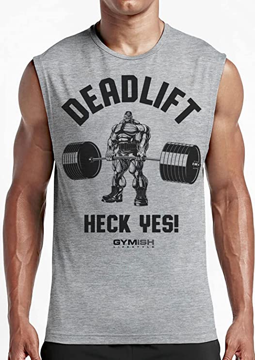 023. Deadlifts Heck Yes! Funny Workout Muscle Tank Top for Men T-Shirt GYMISH LIFESTYLE