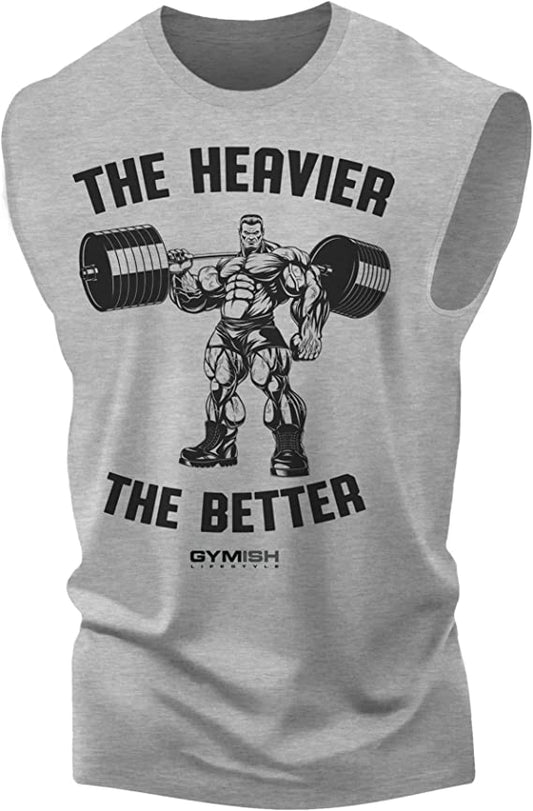 022. The Heavier The Better Funny Workout Muscle Tank Top for Men Heather Grey T-Shirt GYMISH LIFESTYLE