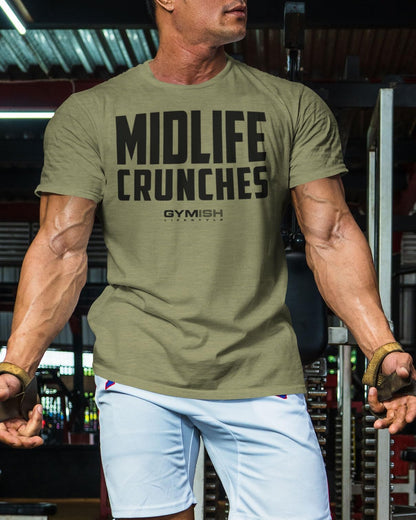 082. Gymish Lifestyle Midlife Crunches Funny Motivational Workout Gym T-shirts for Men