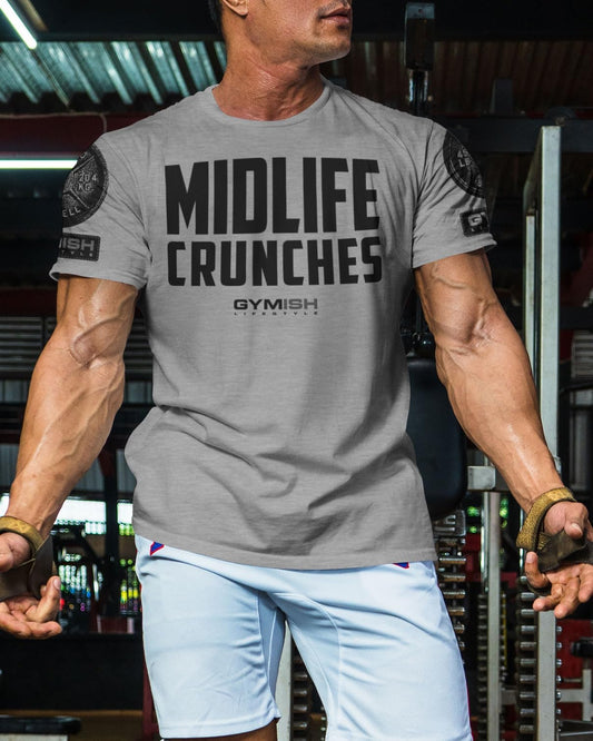 082. Midlife Crunches Funny Motivational Workout Gym T-shirts for Men T-Shirt GYMISH LIFESTYLE