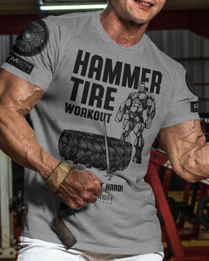 050. Hammer Tire Workout T-Shirt