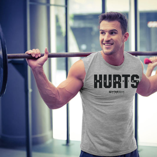 005. Everything Hurts Workout Muscle Tank Top for Men T-Shirt GYMISH LIFESTYLE