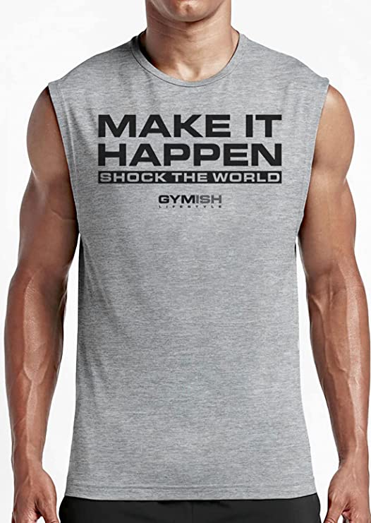Make It Happen Shock The World Muscle Tank Top, Sleeveless Workout Shirt, Lifting Shirt, Gym Shirt